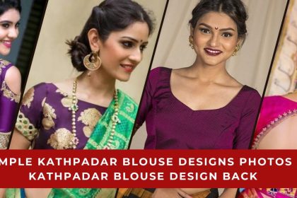 Kathpadar Blouse Designs Photos