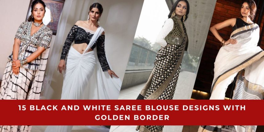 Black and White Saree Blouse Designs