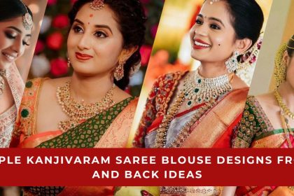 Kanjivaram Saree Blouse Designs