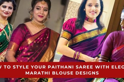 How to Style Your Paithani Saree