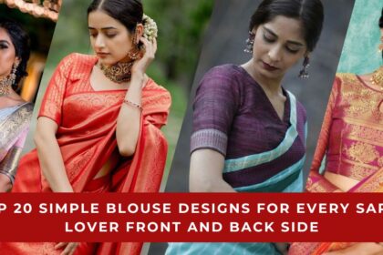 Simple Blouse Designs for Every Saree Lover