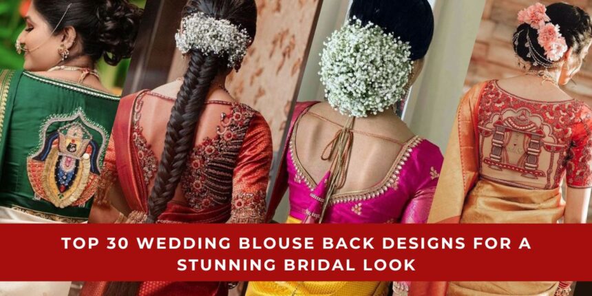 Wedding Blouse Back Designs