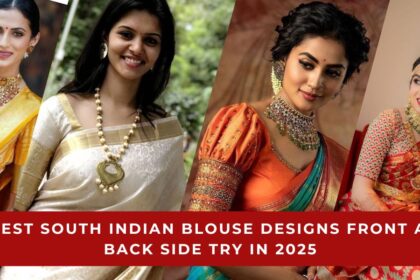 South Indian Blouse Designs Front and Back Side