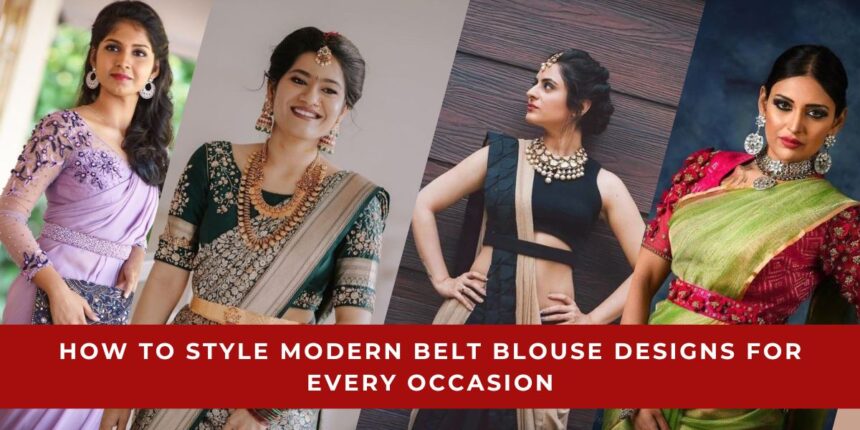 Modern Belt Blouse Designs