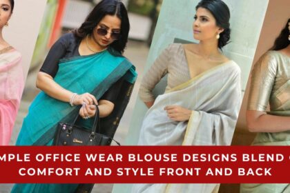 Office Wear Blouse Designs Blend of Comfort and Style