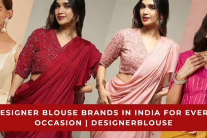 Blouse Brands in India