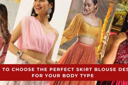 Perfect Skirt Blouse Design for Your Body Type
