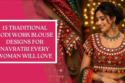 15 Traditional Kodi Work Blouse Designs for Navratri Every Woman Will Love
