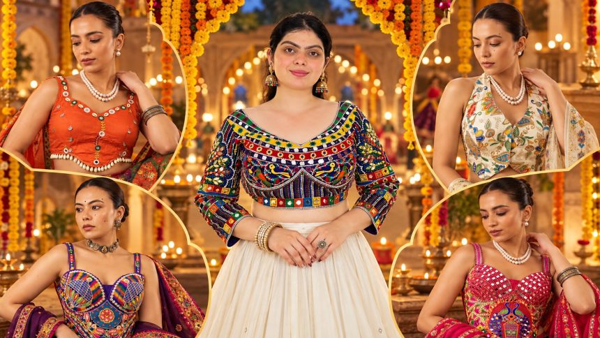 Top 10 Most Trending Readymade Blouse Designs for Navratri & Garba 2026